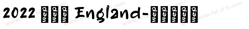 2022 英格兰 England字体转换